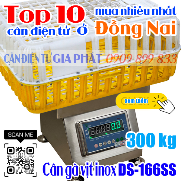 Cân điện tử ở Đồng Nai mua nhiều nhất - cân gà vịt DS-166SS 300kg