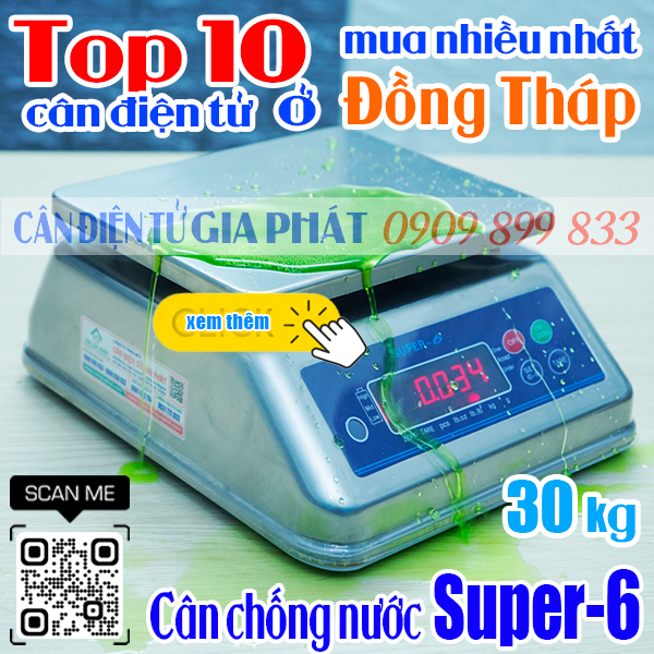 Top 10 cân điện tử ở Đồng Tháp mua nhiều nhất - cân inox chống nước Super-6 30kg