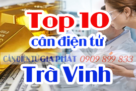 Top 10 cân điện tử ở Trà Vinh mua nhiều nhất